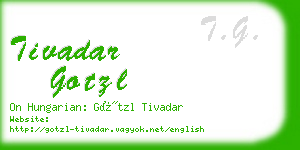 tivadar gotzl business card
